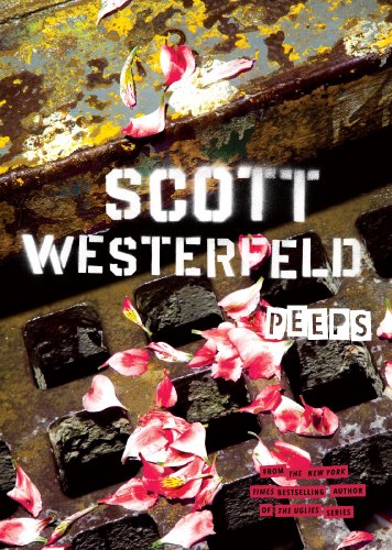 Peeps by Scott Westerfeld