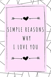 Simple Reasons Why I Love You: Book, Filling in the Templates