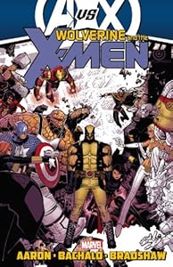 Wolverine and the X-Men, Vol. 3 by Jason Aaron