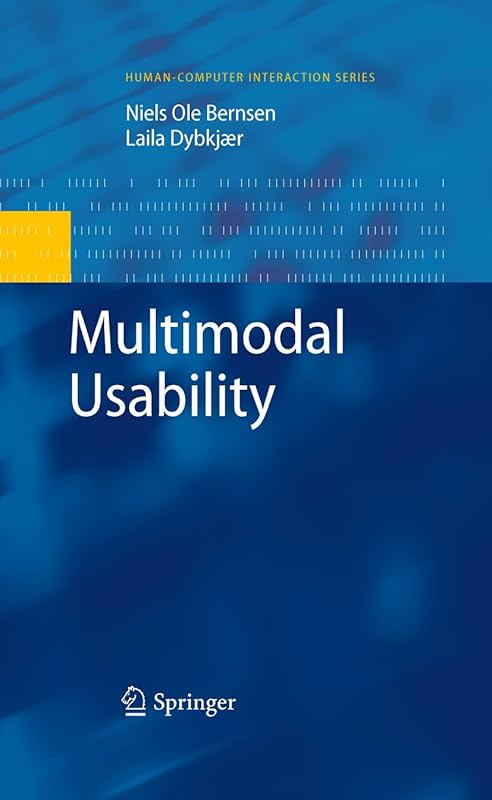 Multimodal Usability (Human–Computer Interaction Series) by Niels Ole Bernsen