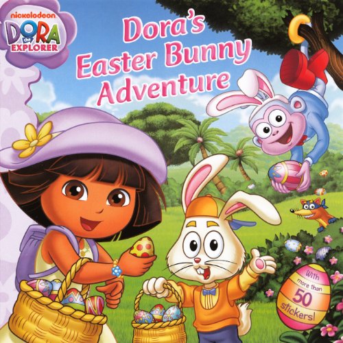 Dora's Easter Bunny Adventure by Veronica Paz