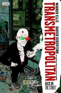 Transmetropolitan, Vol. 1: Back on the Street by Warren Ellis