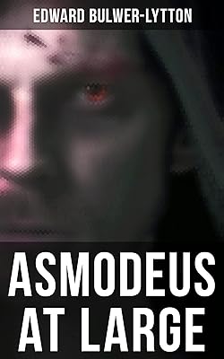 Asmodeus at Large