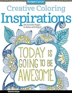 Creative Coloring Inspirations: Art Activity Pages to Relax and Enjoy!