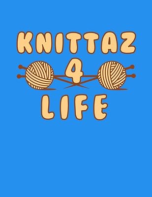 Knittaz 4 Life: 120 Pages of Knitting Graph Paper 4:5 Ratio