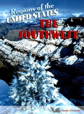 The Southwest (Regions of the United States)