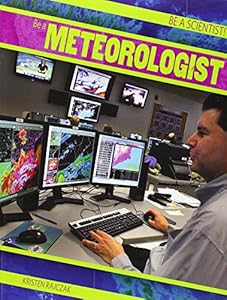 Be a Meteorologist