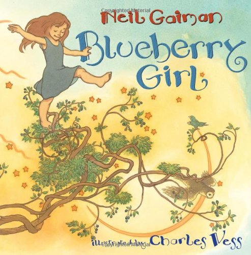 Blueberry Girl by Neil Gaiman
