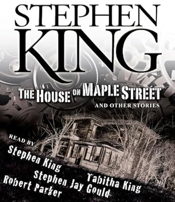 The House on Maple Street: And Other Stories