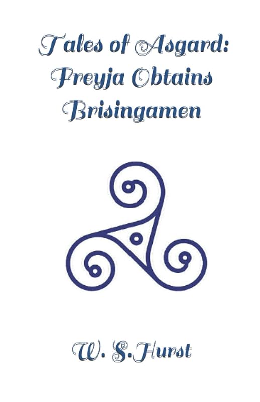Tales of Asgard: Freyja Obtains Brisingamen by W. S. Hurst
