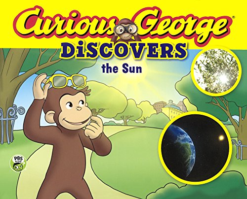 Curious George Discovers The Sun by H. A. Rey