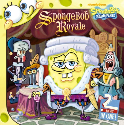 SpongeBob Royale: SpongeBob and the Princess; Lost in Time by Various
