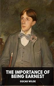 The Importance of Being Earnest
