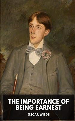The Importance of Being Earnest