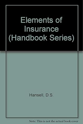 Elements of Insurance (Handbook Series)