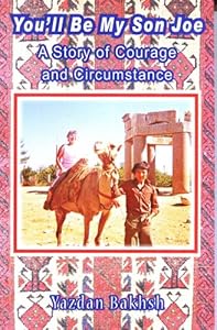 You'll be my son Joe by Yazdan Bakhsh