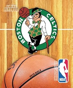 Boston Celtics by Pete Birle