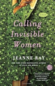 Calling Invisible Women: A Novel