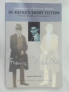 Approaches to Personal Identity: In Kafka's Short Fiction (German Edition) by Leena Eilitta