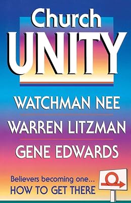 Church Unity: How to Get There