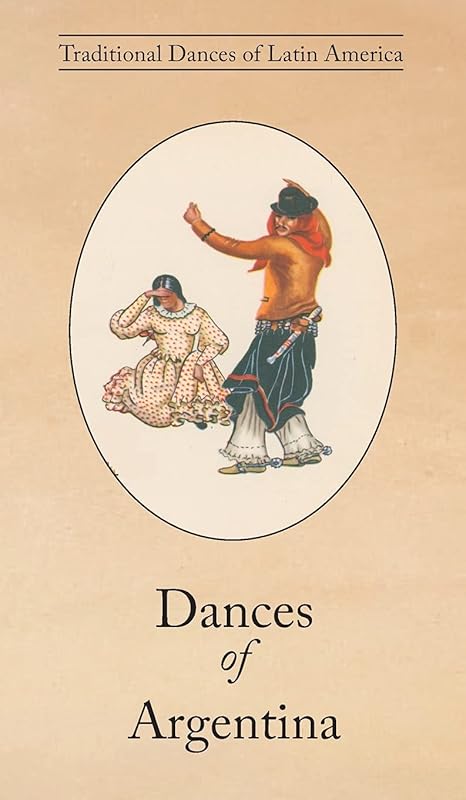 Dances of Argentina by A L Lloyd