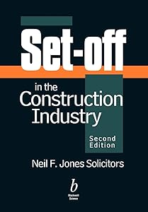 Set-off in the Construction Industry by Neil F. Jones