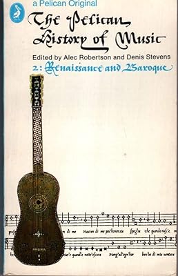 Renaissance and Baroque (Hist of Music)
