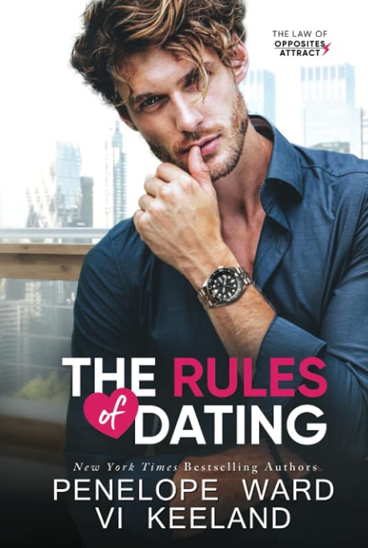 The Rules of Dating by Penelope Ward