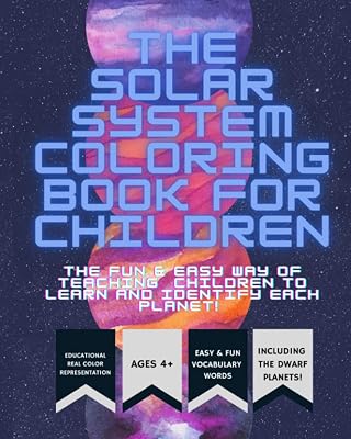 The Solar System Coloring Book for Children: Educational and Interactive learning coloring book