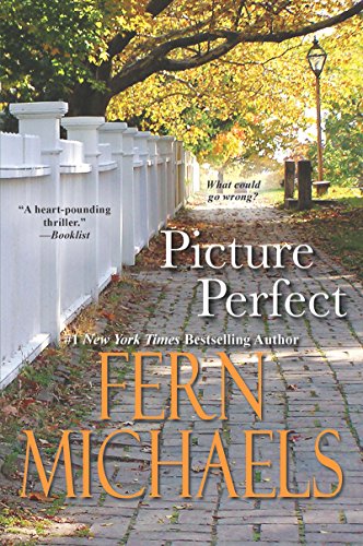 Picture Perfect (Families in Focus) by Fern Michaels