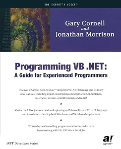 Programming VB .NET: A Guide for Experienced Programmers by Gary Cornell