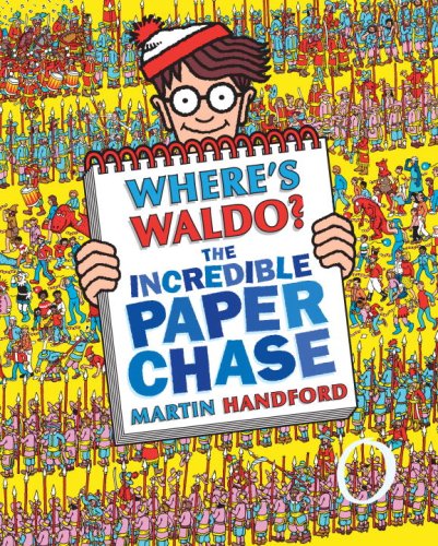 Where's Waldo? The Incredible Paper Chase by Martin Handford