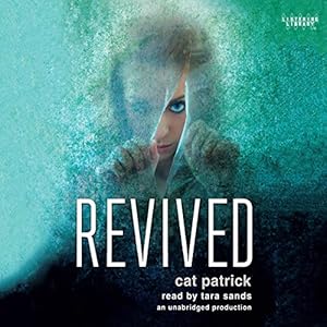 Revived by Cat Patrick