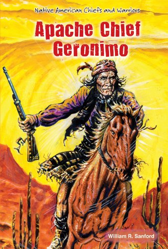 Apache Chief Geronimo by William R. Sanford