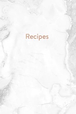 Recipes: Blank Recipe Book, Custom Cookbook for your Favorite Recipes - Smooth Italian White Grey Marble (6 x 9 - 100 pages)