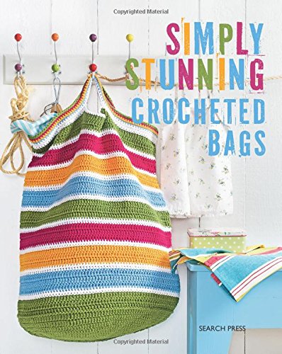 Simply Stunning Crocheted Bags by Coats Design Studio
