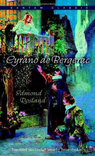 Cyrano de Bergerac by Edmond Rostand