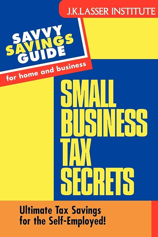 Small Business Tax Secrets by Gary W. Carter