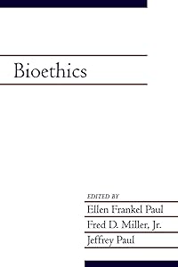 Bioethics by Ellen Frankel Paul