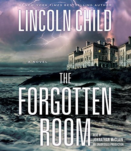 The Forgotten Room: A Novel by Lincoln Child