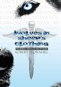 Wolves in Sheep's Clothing by Robert Thornhill