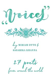 Voices: 27 poets from around the world by Miriam Otto