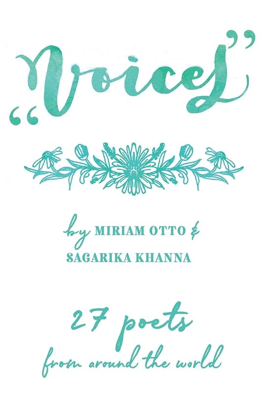 Voices: 27 poets from around the world by Miriam Otto