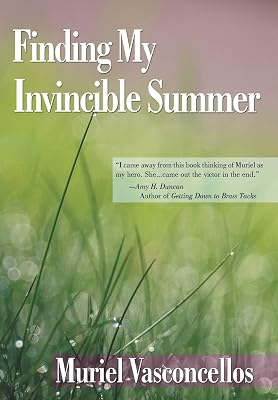 Finding My Invincible Summer