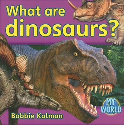 What Are Dinosaurs?