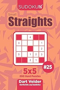 Sudoku Small Straights - 200 Hard Puzzles 5x5 (Volume 25)