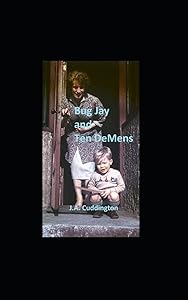 Bug Jay and Ten DeMens by John Cuddington