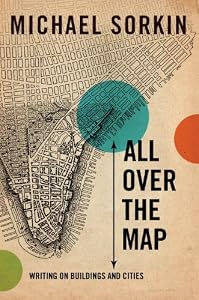 All Over the Map: Writing on Buildings and Cities
