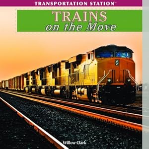 Trains on the Move