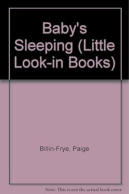 Baby's Sleeping (Little Look-In Books)